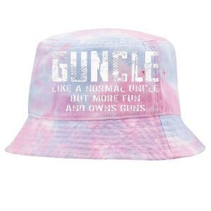 Guncle Like Normal Uncle More Fun Owns Guns Tie-Dyed Bucket Hat