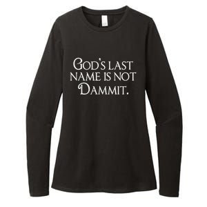 God's Last Name Is Not Dammit Religious Christian  Womens CVC Long Sleeve Shirt