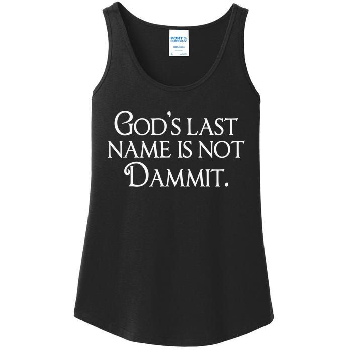 God's Last Name Is Not Dammit Religious Christian  Ladies Essential Tank