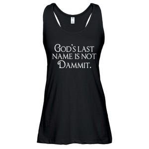 God's Last Name Is Not Dammit Religious Christian  Ladies Essential Flowy Tank