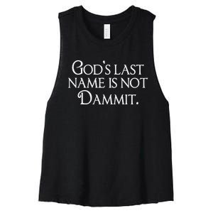 God's Last Name Is Not Dammit Religious Christian  Women's Racerback Cropped Tank