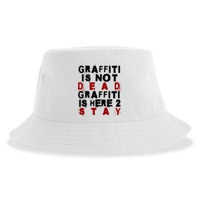 Graffiti Lives On: ItS Here To Stay Not Fade Away! Sustainable Bucket Hat