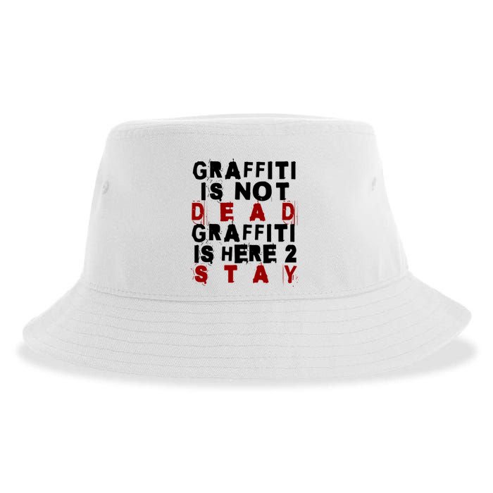 Graffiti Lives On: ItS Here To Stay Not Fade Away! Sustainable Bucket Hat
