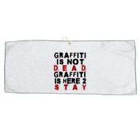 Graffiti Lives On: ItS Here To Stay Not Fade Away! Large Microfiber Waffle Golf Towel