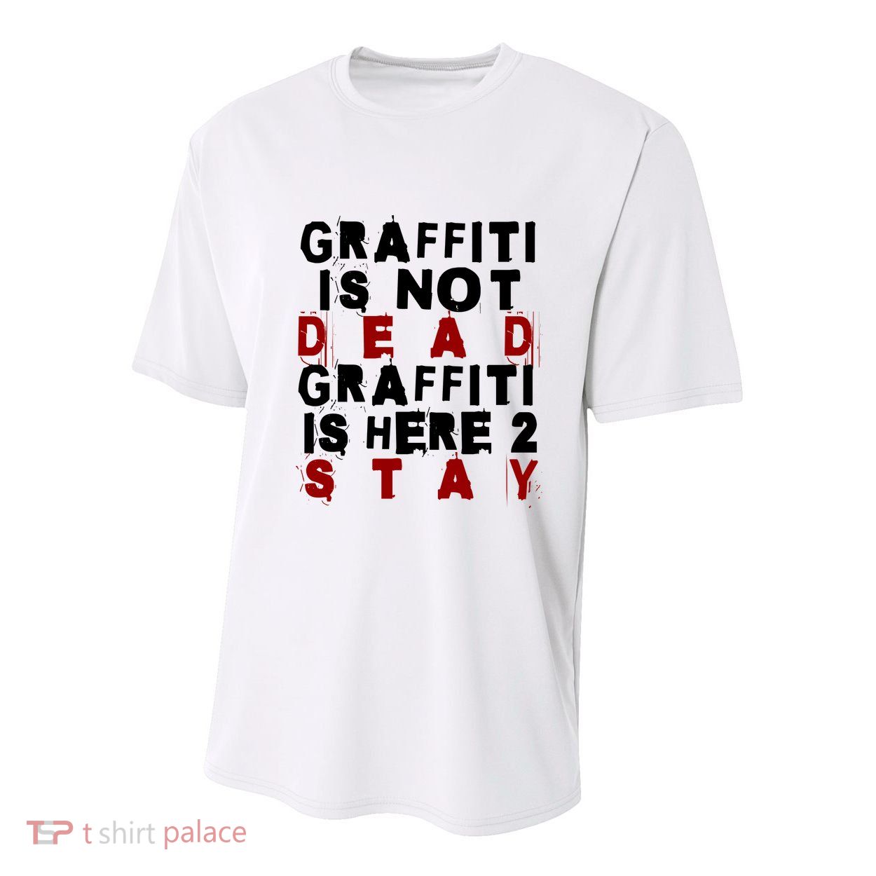 Graffiti Lives On: ItS Here To Stay Not Fade Away! Youth Performance Sprint T-Shirt
