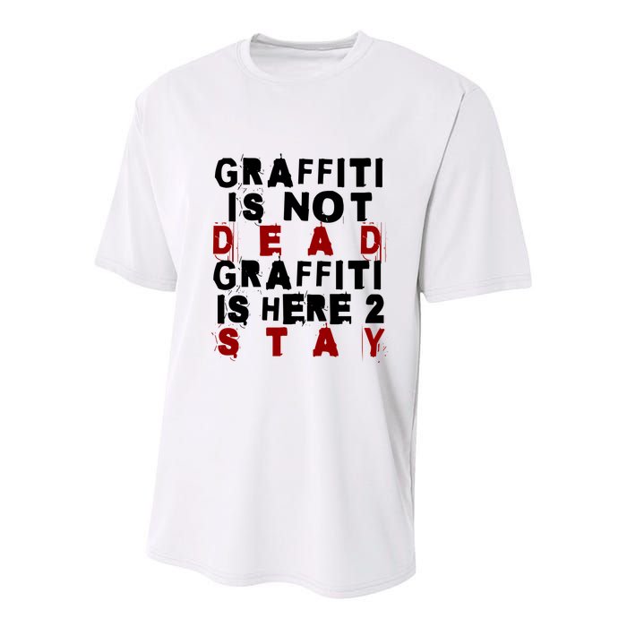 Graffiti Lives On: ItS Here To Stay Not Fade Away! Youth Performance Sprint T-Shirt