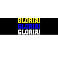 Gloria! Gloria! Gloria! Bumper Sticker