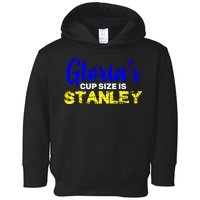 Gloria's Cup size is Stanley  Toddler Hoodie