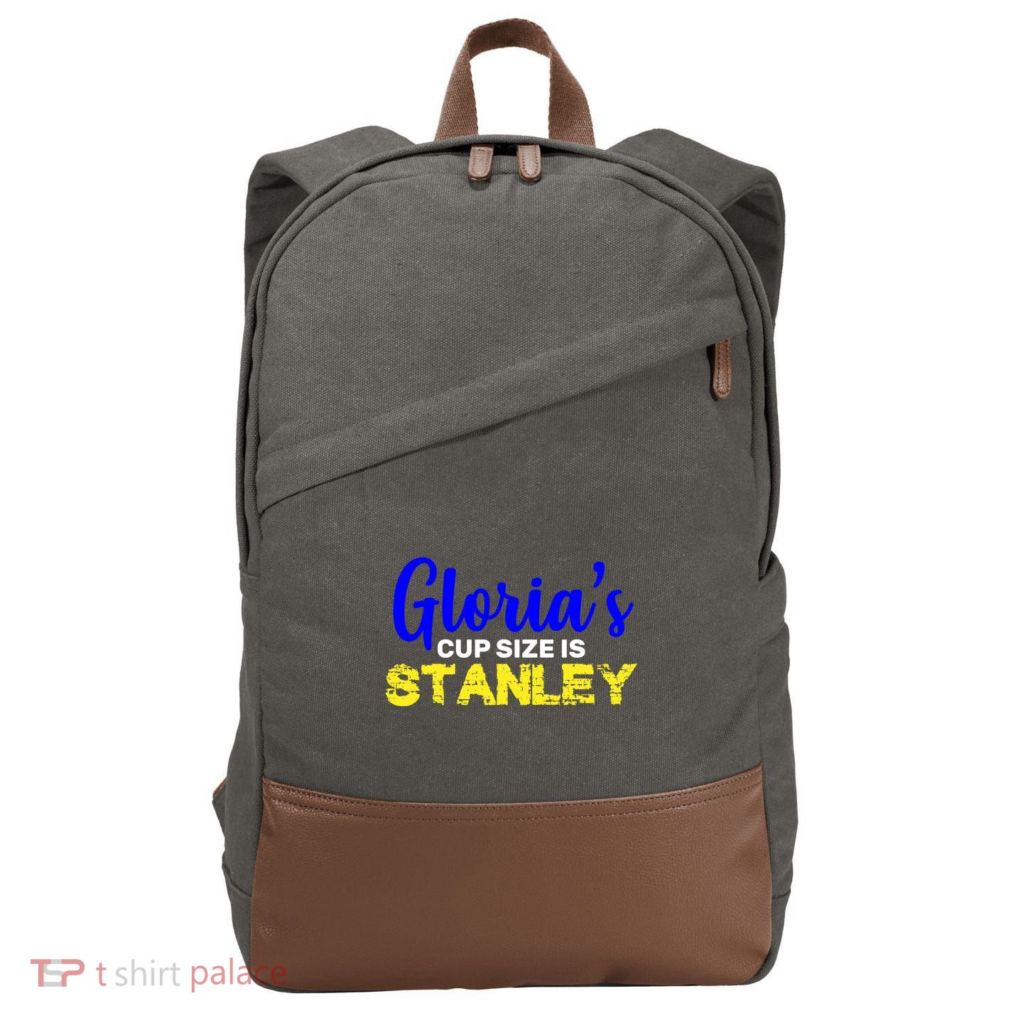 Gloria's Cup size is Stanley  Cotton Canvas Backpack