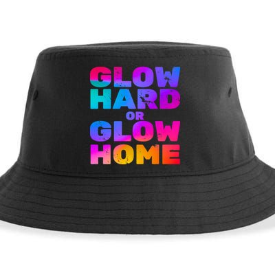 Glow Hard Or Glow Home Sustainable Bucket Hat