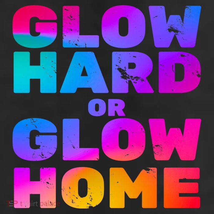 Glow Hard Or Glow Home 11oz C Handle Ceramic Mug