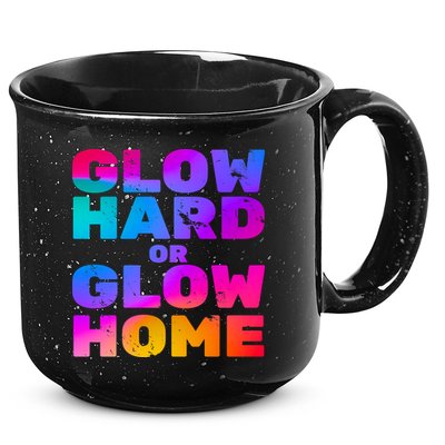 Glow Hard Or Glow Home 15oz Campfire Ceramic Mug