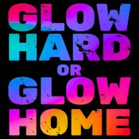 Glow Hard Or Glow Home 16 in Basic Backpack