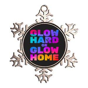 Glow Hard Or Glow Home Metallic Star Ornament