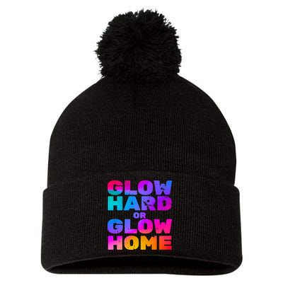 Glow Hard Or Glow Home Pom Pom 12in Knit Beanie