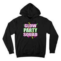 Glow Party Squad Hoodie