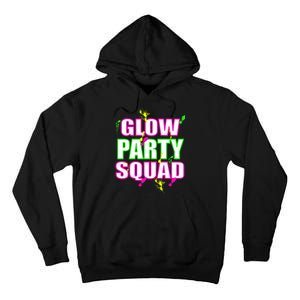 Glow Party Squad Tall Hoodie