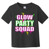 Glow Party Squad Toddler T-Shirt