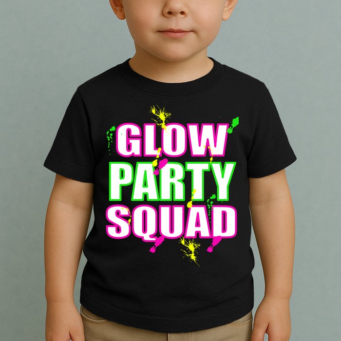 Glow Party Squad Toddler T-Shirt