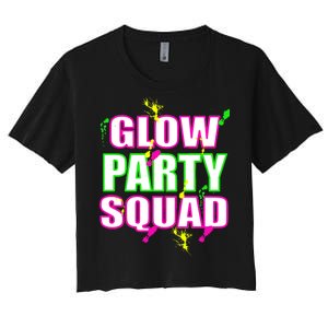 Glow Party Squad Women's Crop Top Tee