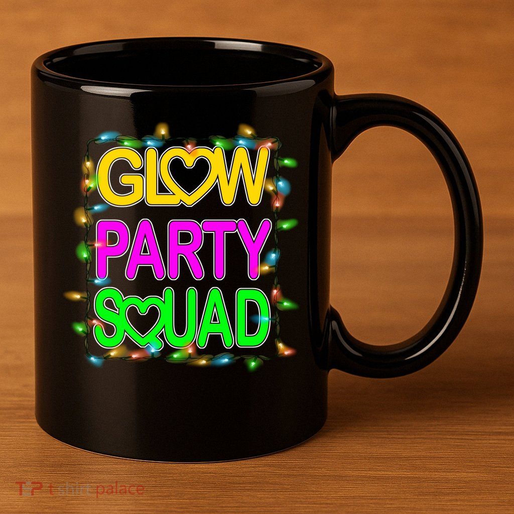 Glow Party Squad1 11oz C Handle Ceramic Mug