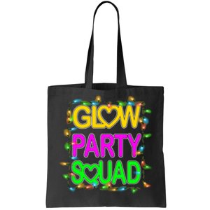 Glow Party Squad1 Tote Bag