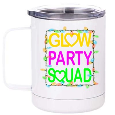 Glow Party Squad1 12 oz Stainless Steel Tumbler Cup