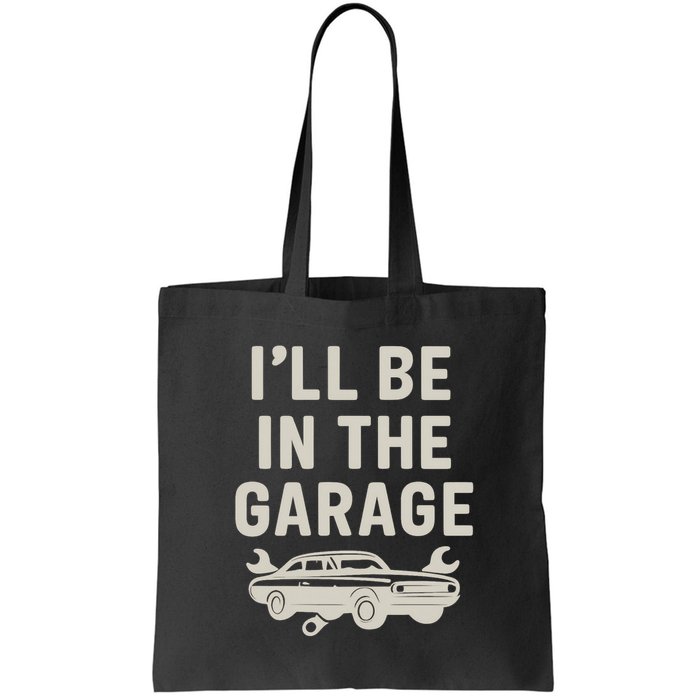 Garage Life: Perfect Gift for Dads Bag