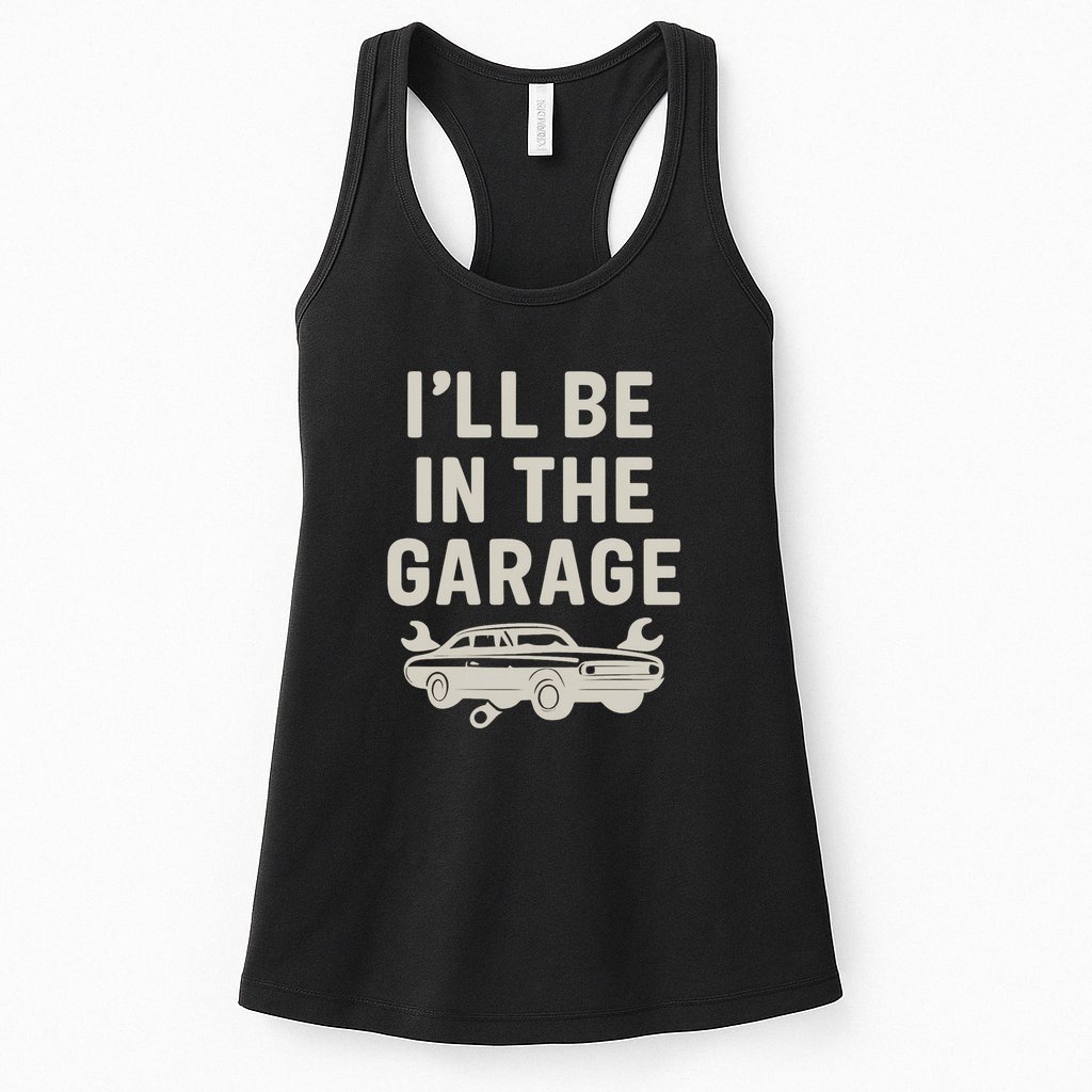 Garage Life: Perfect Gift for Dads Womens Tank Top