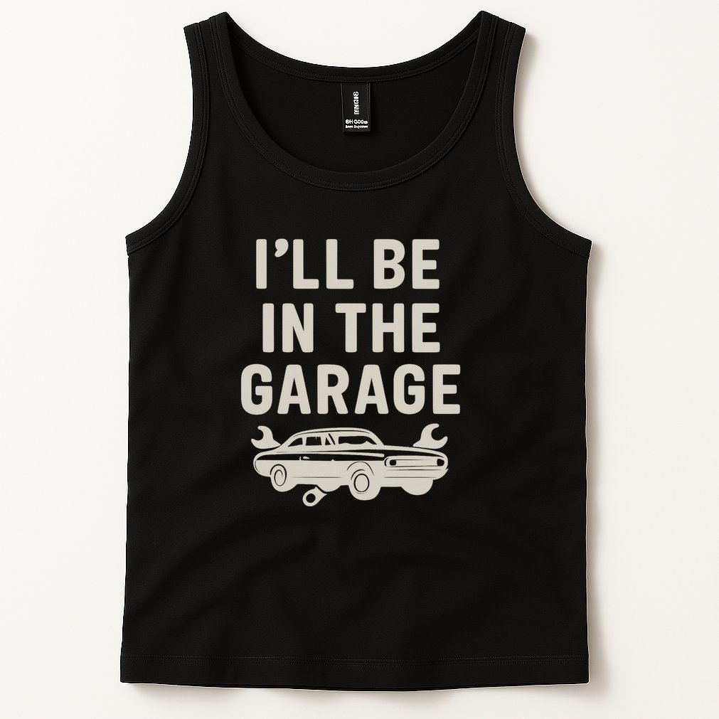 Garage Life: Perfect Gift for Dads Tank Top