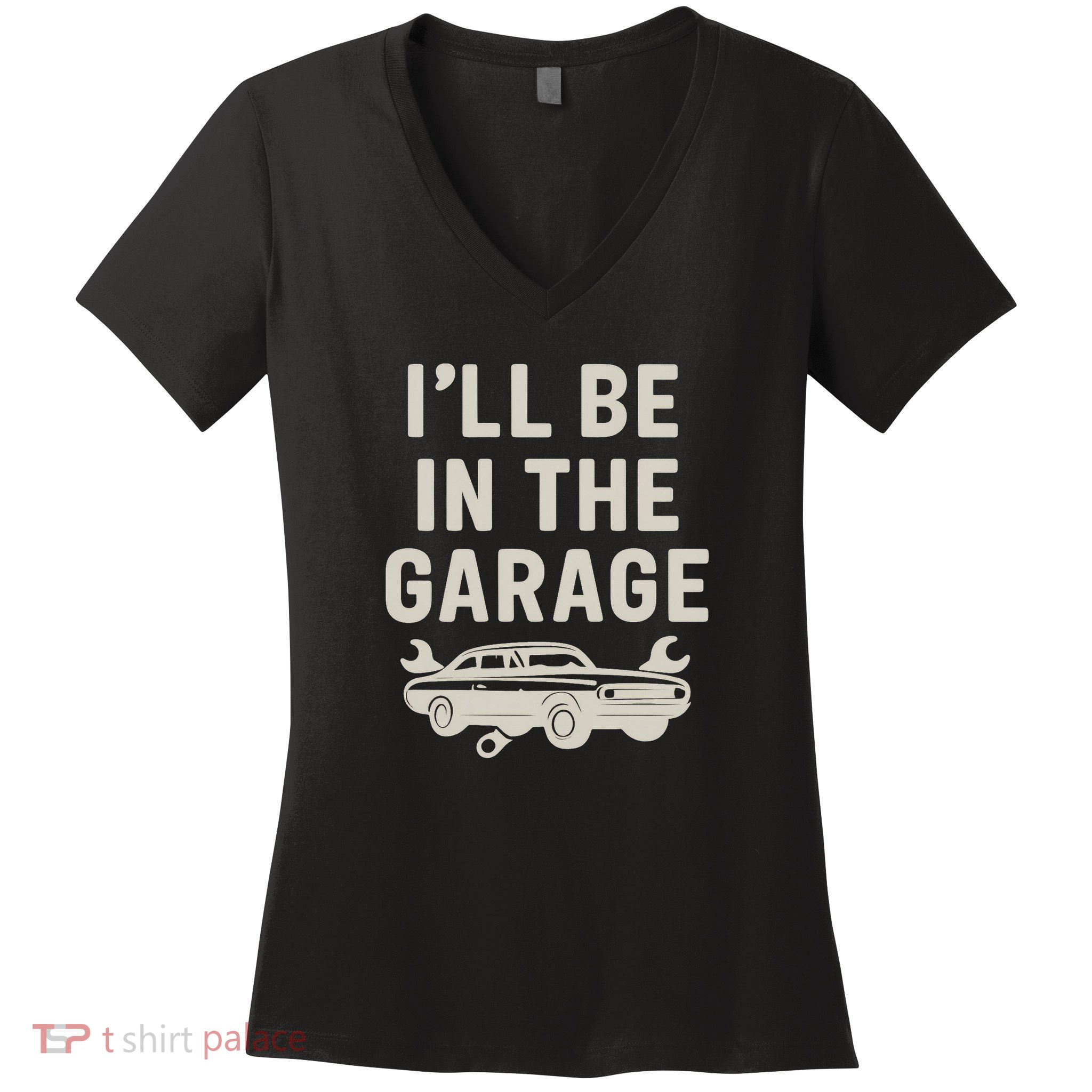 Garage Life: Perfect Gift for Dads Women's V-Neck T-Shirt