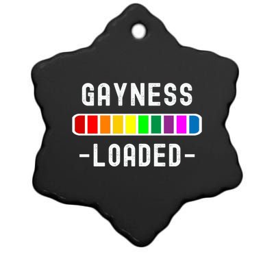 Gayness Loaded Pro Lgtbq Progress Bar Funny Uplifting Pride Gift Ceramic Star Ornament