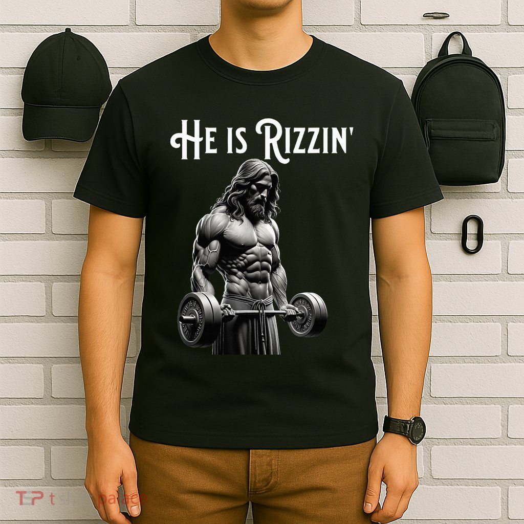 Gym Lifting Ripped Muscles He Is Rizzin Jesus Weightlifting T-Shirt