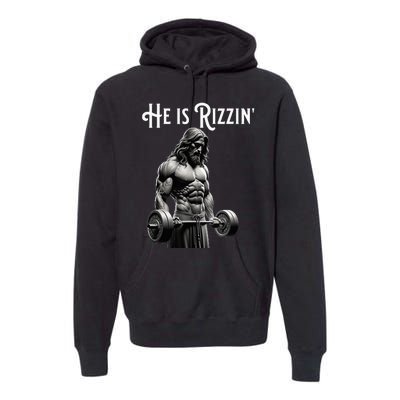 Gym Lifting Ripped Muscles He Is Rizzin Jesus Weightlifting Premium Hoodie