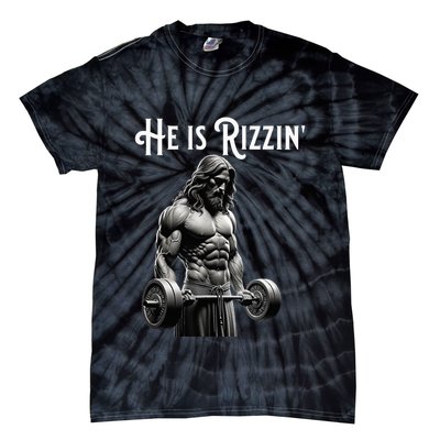 Gym Lifting Ripped Muscles He Is Rizzin Jesus Weightlifting Tie-Dye T-Shirt