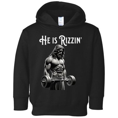 Gym Lifting Ripped Muscles He Is Rizzin Jesus Weightlifting Toddler Hoodie