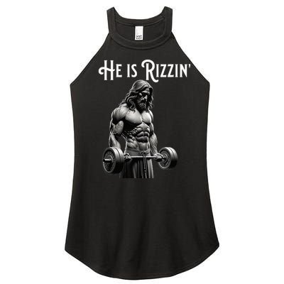 Gym Lifting Ripped Muscles He Is Rizzin Jesus Weightlifting Women’s Perfect Tri Rocker Tank