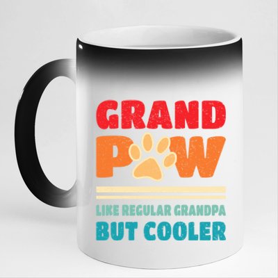 Grandpaw Like Regular Grandpa But Cooler Funny Fathers Day Gift 11oz Black Color Changing Mug