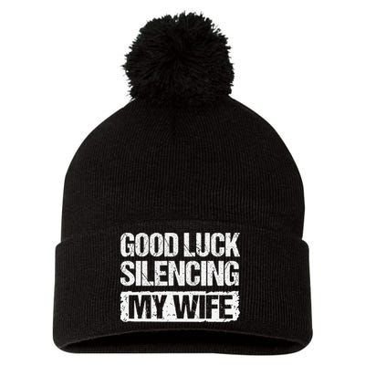 Good Luck Silencing My Wife Pom Pom 12in Knit Beanie