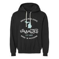 Great Lakes State Unsalted Est 1837 Made In Michigan Garment-Dyed Fleece Hoodie