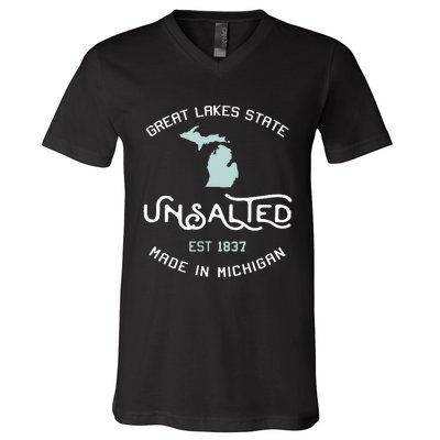 Great Lakes State Unsalted Est 1837 Made In Michigan V-Neck T-Shirt