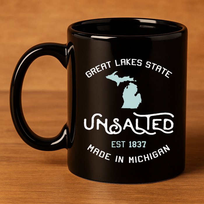 Great Lakes State Unsalted Est 1837 Made In Michigan 11oz C Handle Ceramic Mug