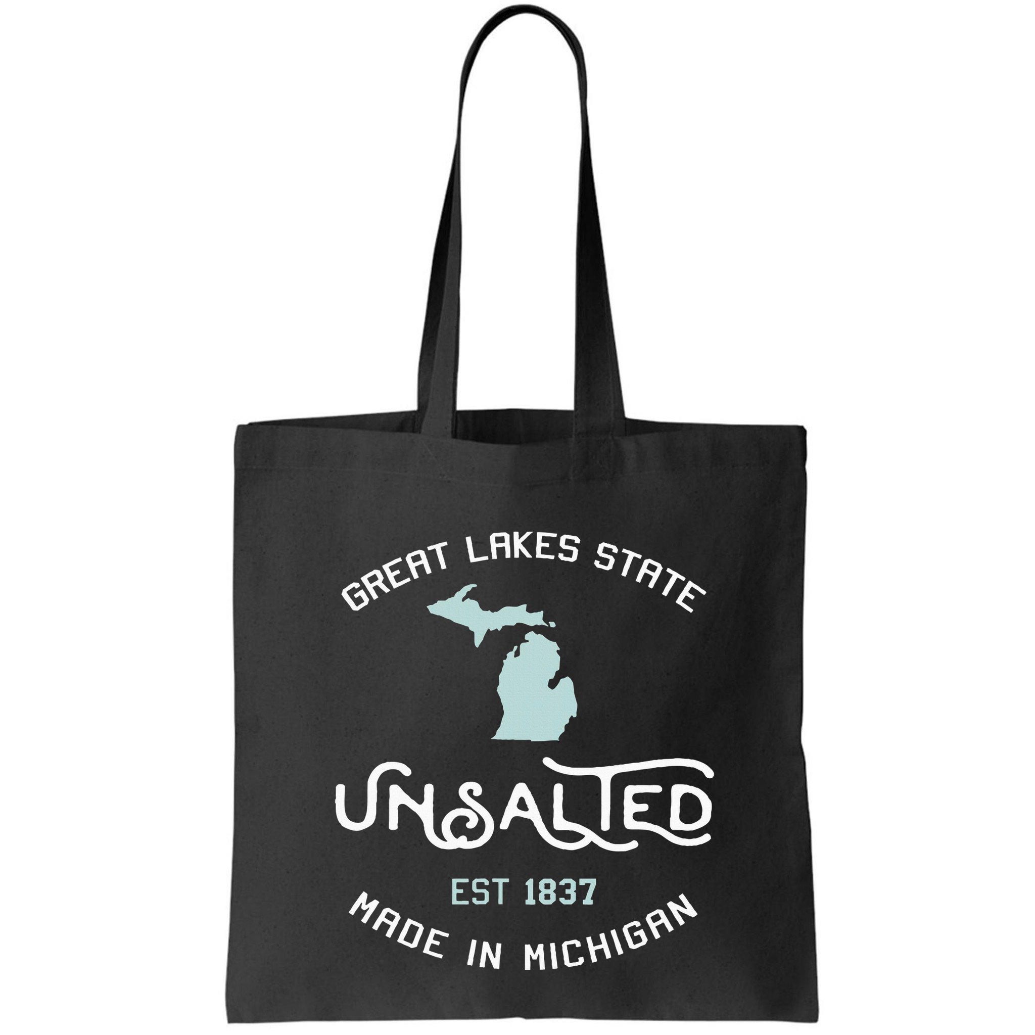 Great Lakes State Unsalted Est 1837 Made In Michigan Bag