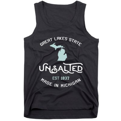 Great Lakes State Unsalted Est 1837 Made In Michigan Tank Top