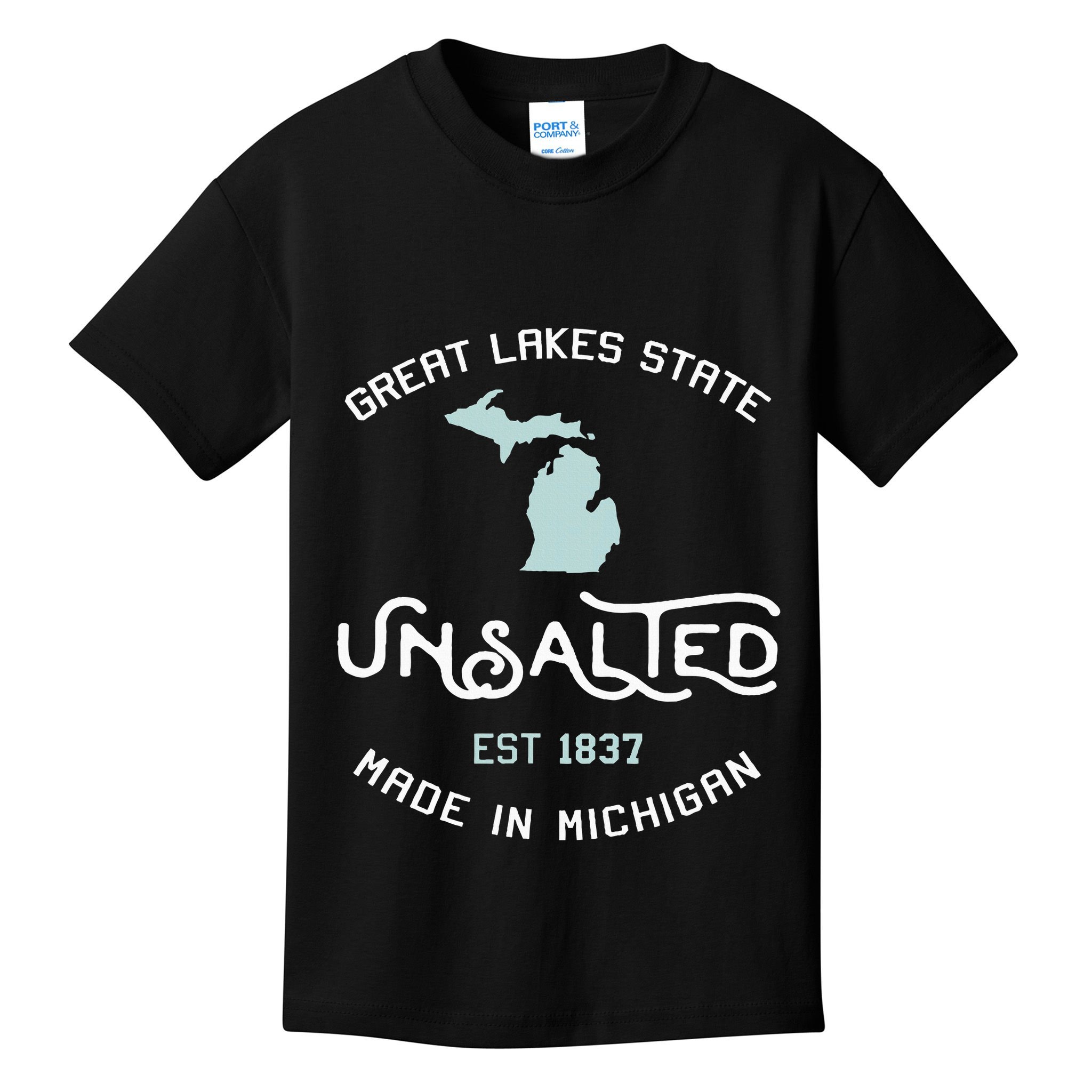 Great Lakes State Unsalted Est 1837 Made In Michigan Kids T-Shirt