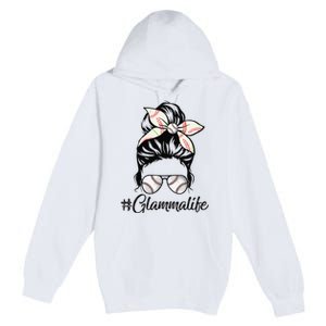 Glamma Life Softball Baseball Mother's Day Messy Bun Premium Pullover Hoodie