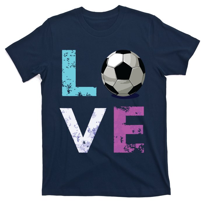 Girl Love Soccer Best Fun Birthday Gift T-Shirt