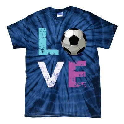 Girl Love Soccer Best Fun Birthday Gift Tie-Dye T-Shirt