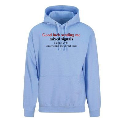 Good Luck Sending Me Mixed Signals Unisex Surf Hoodie