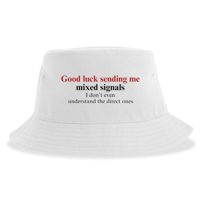 Good Luck Sending Me Mixed Signals Sustainable Bucket Hat